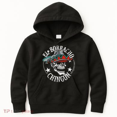 El Borracho Chingon Sugar Skull Cinco De Mayo Kids Hoodie