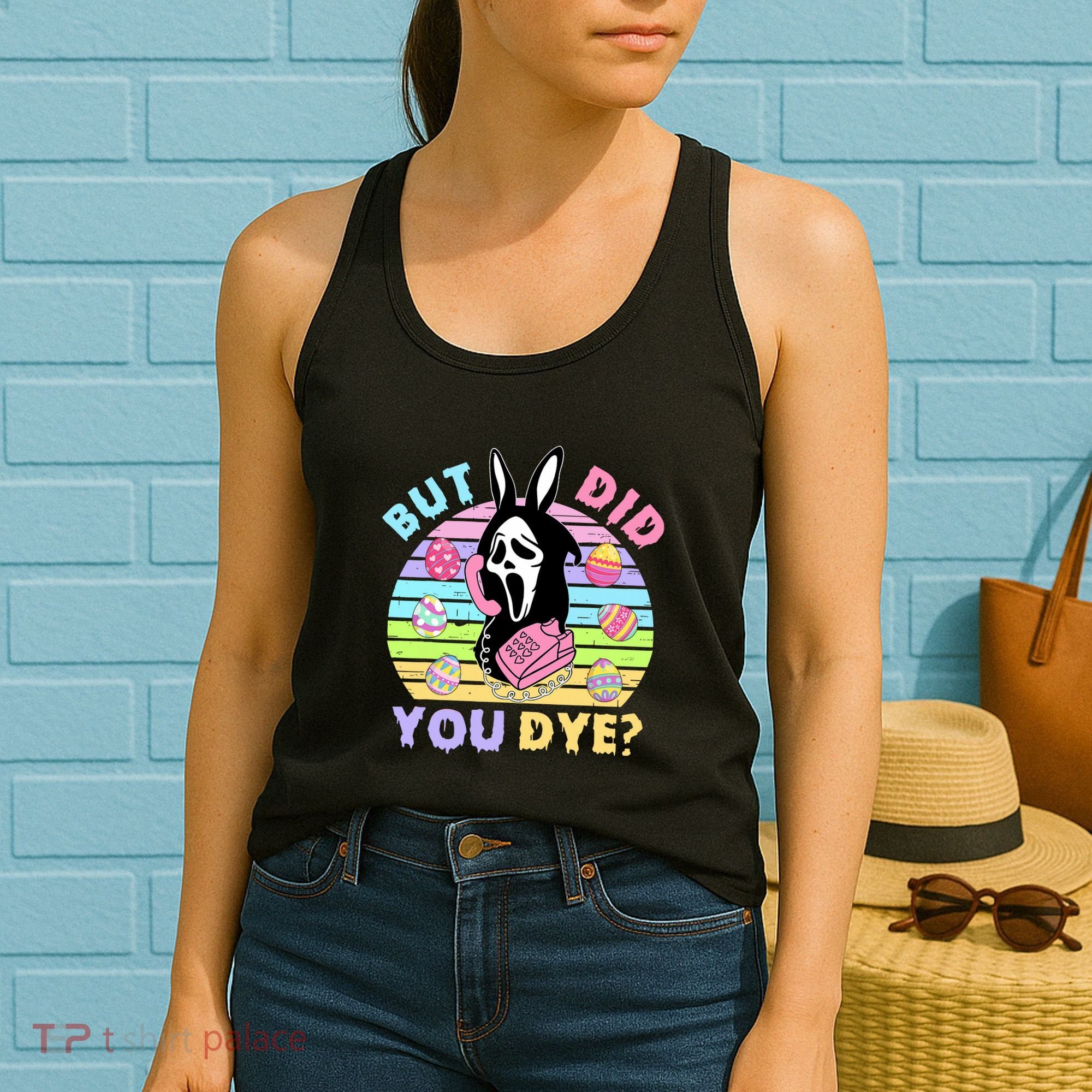 Easter But Did You Dye Easter Day Horror Bunny Ear Graphic Women's Tank Top