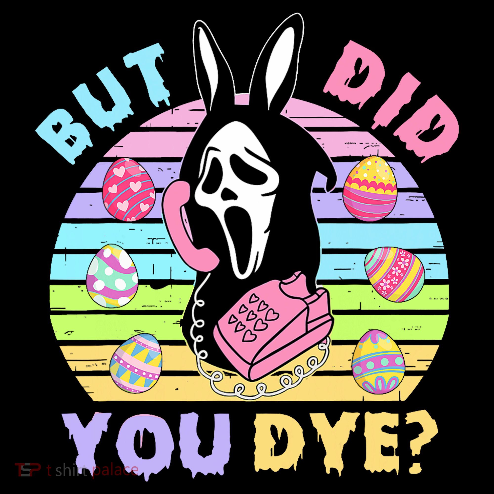 Easter But Did You Dye Easter Day Horror Bunny Ear Graphic Baby Bodysuit