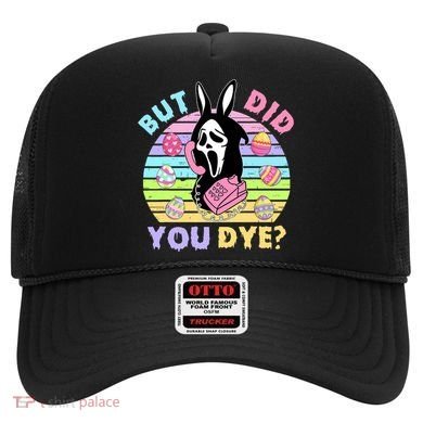 Easter But Did You Dye Easter Day Horror Bunny Ear Graphic Hat