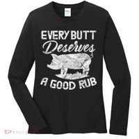 Every Butt Deserves A Good Rub Funny BBQ Women's Long Sleeve Shirt thumb 0