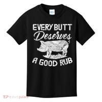 Every Butt Deserves A Good Rub Funny BBQ Kids T-Shirt thumb 0