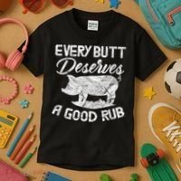 Every Butt Deserves A Good Rub Funny BBQ Kids T-Shirt thumb 3