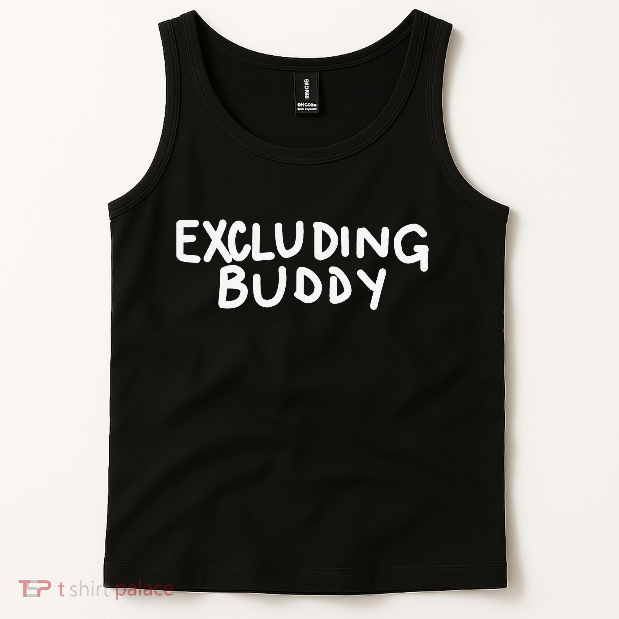 Excluding Buddy Tank Top