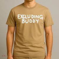 Excluding Buddy T-Shirt thumb 3