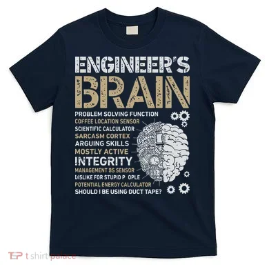Engineers Brain Funny Process Engineer Men Engineering Gift T-Shirt