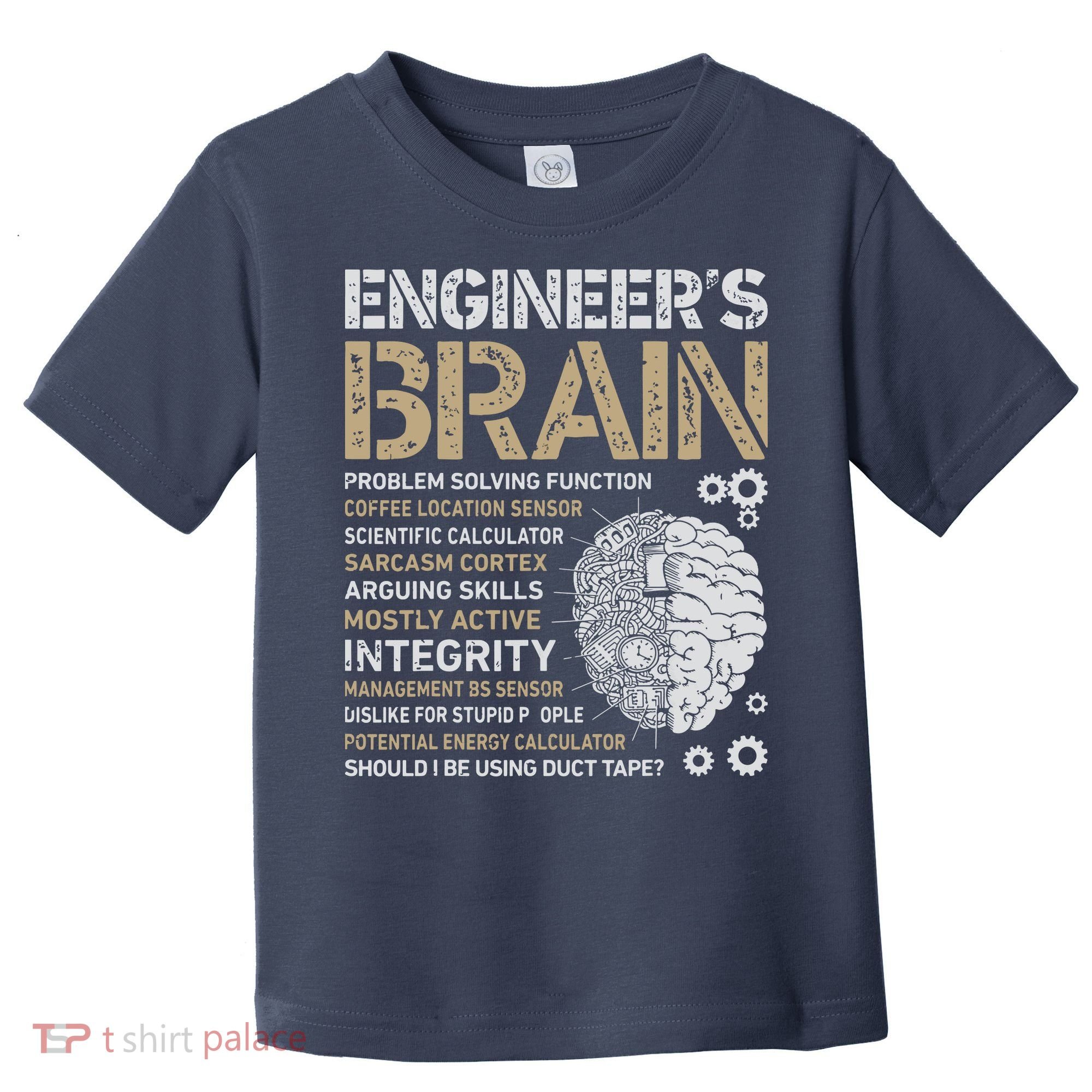 Engineers Brain Funny Process Engineer Men Engineering Gift Toddler T-Shirt
