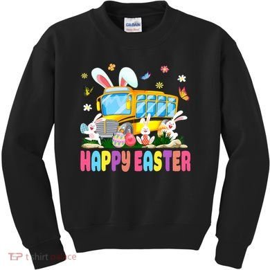 Every Bunny's Favorite School Bus Driver Happy Easter Day Kids Sweatshirt