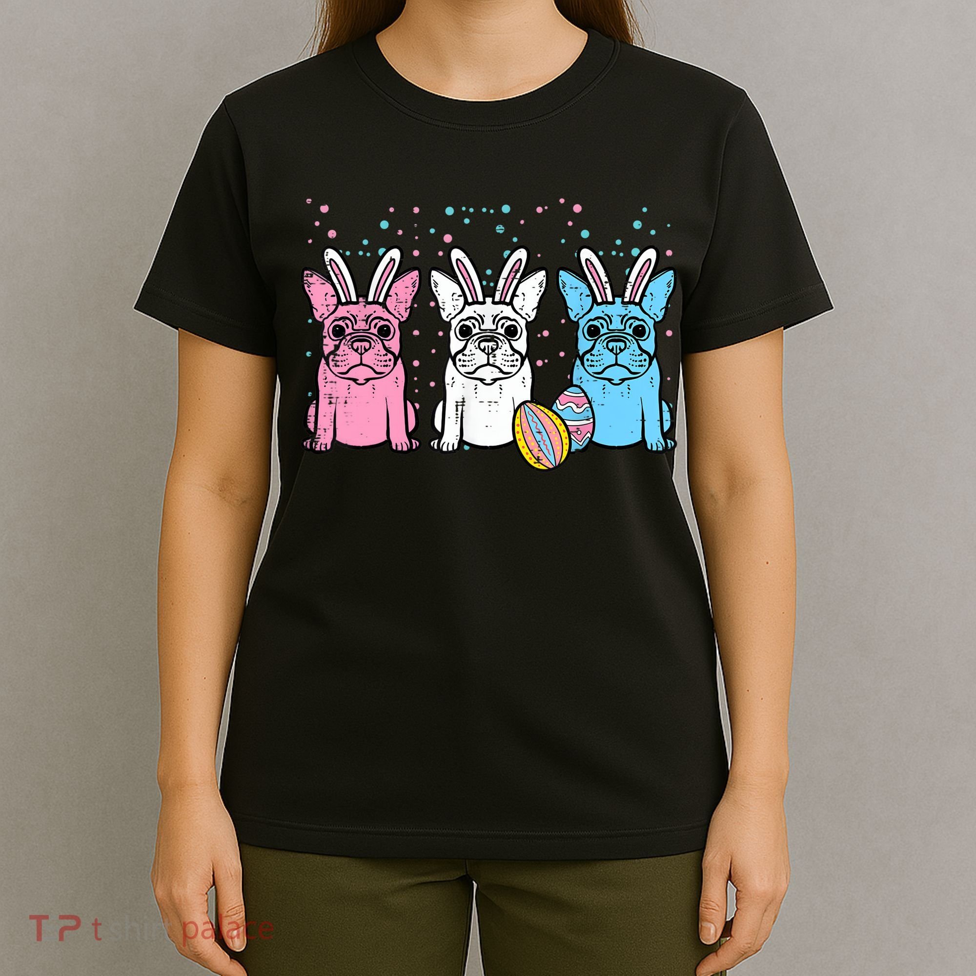 Easter Bunny French Bulldogs Frenchie Dogs Men Women T-Shirt
