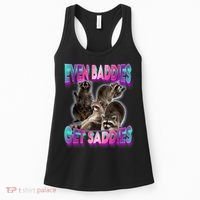 Even Baddies Get Saddies Raccoon Funny Oddly Specific Meme Women's Tank Top thumb 0