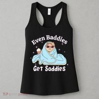 Even Baddies Get Saddies Funny Cat Sarcastic Meme Women's Tank Top thumb 3