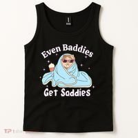 Even Baddies Get Saddies Funny Cat Sarcastic Meme Tank Top thumb 2