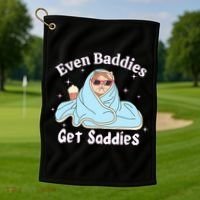Even Baddies Get Saddies Funny Cat Sarcastic Meme Golf Towel thumb 1