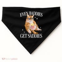 Even Baddies Get Saddies Funny Cat Meme USA-Made Doggie Bandana thumb 0