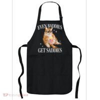 Even Baddies Get Saddies Funny Cat Meme Apron thumb 0