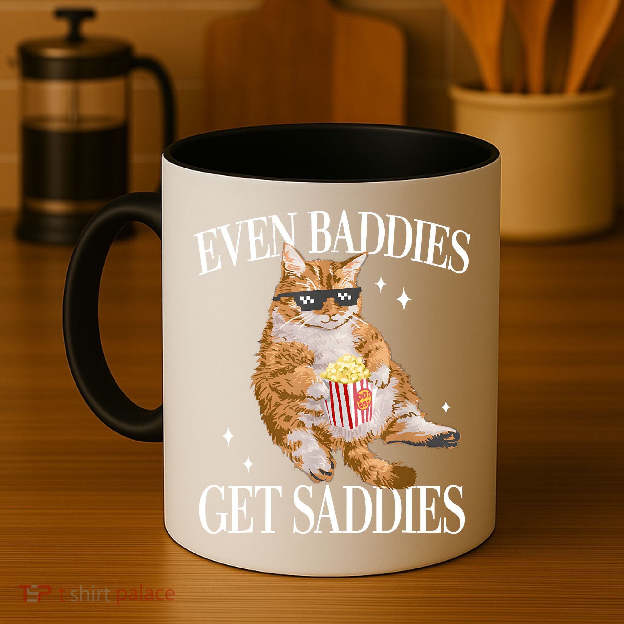 Even Baddies Get Saddies Funny Cat Meme Coffee Mug