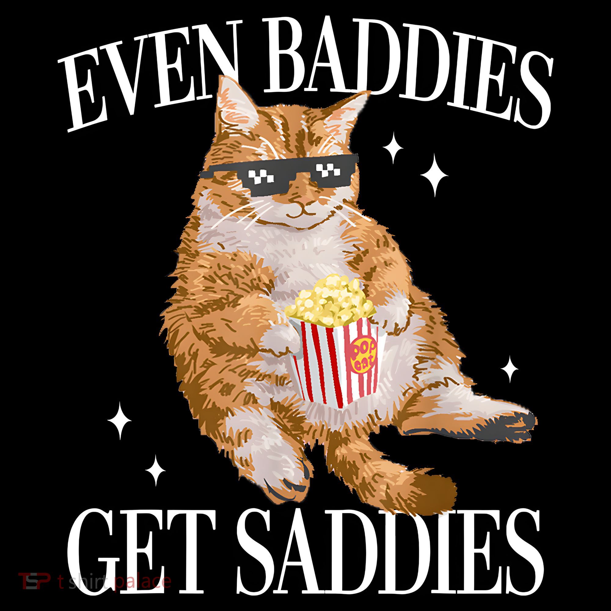 Even Baddies Get Saddies Funny Cat Meme Mousepad
