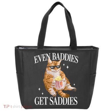 Even Baddies Get Saddies Funny Cat Meme Tote Bag