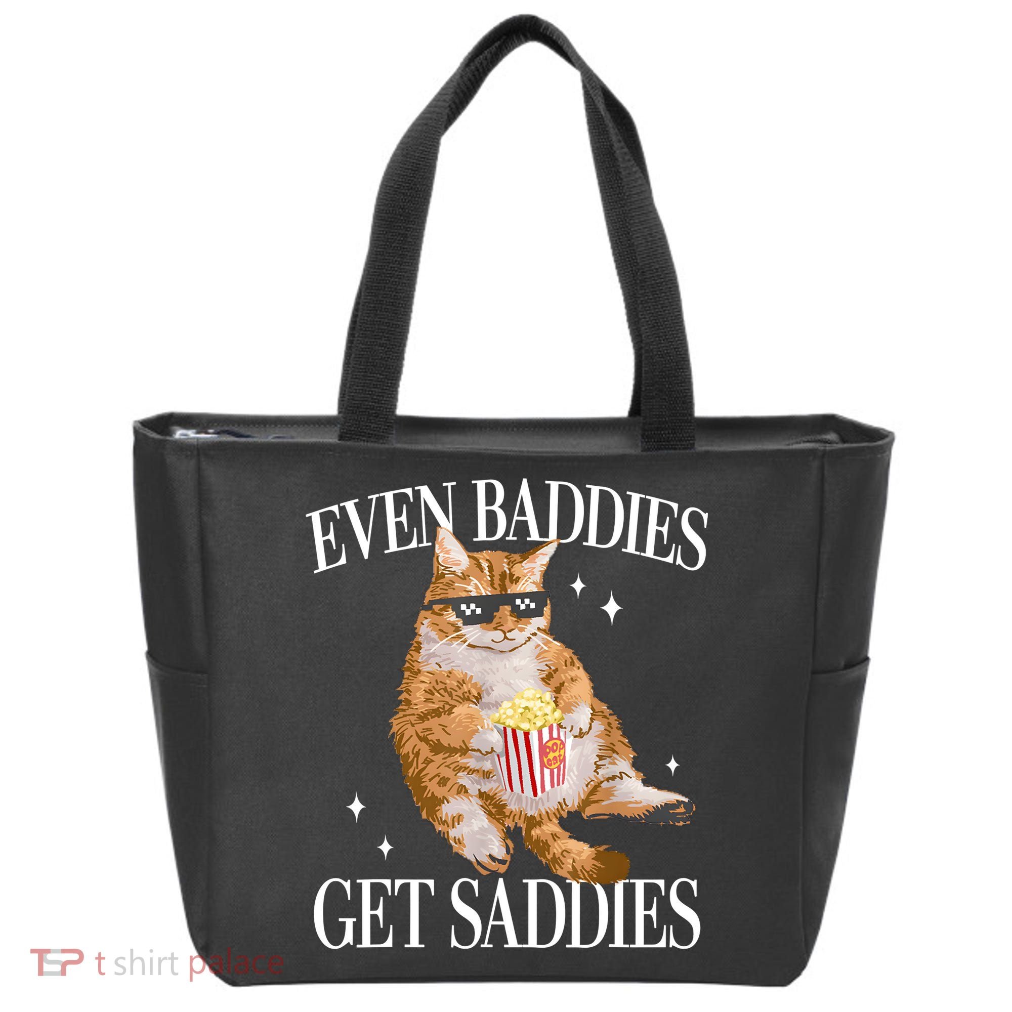 Even Baddies Get Saddies Funny Cat Meme Tote Bag