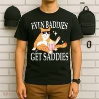 Even Baddies Get Saddies Funny T-Shirt thumb 6