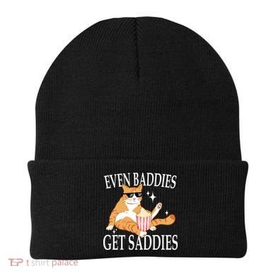 Even Baddies Get Saddies Funny Beanie