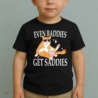 Even Baddies Get Saddies Funny Toddler T-Shirt thumb 2