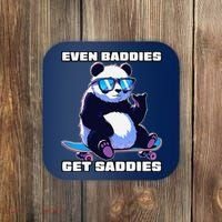 Even Baddies Get Saddies Funny Meme Cute Panda Coaster thumb 0
