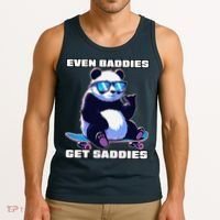 Even Baddies Get Saddies Funny Meme Cute Panda Tank Top thumb 3