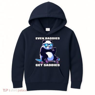 Even Baddies Get Saddies Funny Meme Cute Panda Kids Hoodie