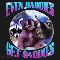 Even Baddies Get Saddies Opossum Funny Doggie Tank thumb 4