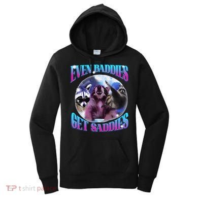 Even Baddies Get Saddies Opossum Funny Women's Hoodie