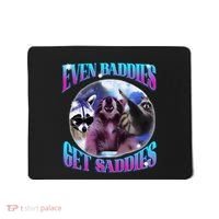 Even Baddies Get Saddies Opossum Funny Mousepad thumb 0