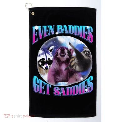 Even Baddies Get Saddies Opossum Funny Golf Towel