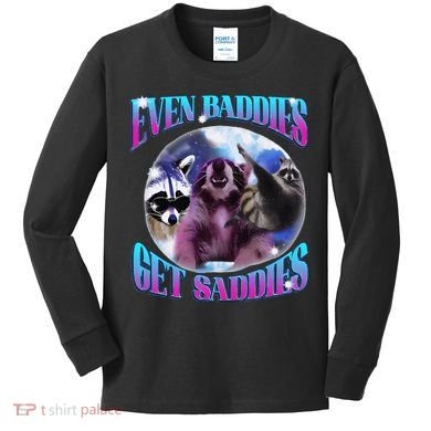 Even Baddies Get Saddies Opossum Funny Kids Long Sleeve Shirt