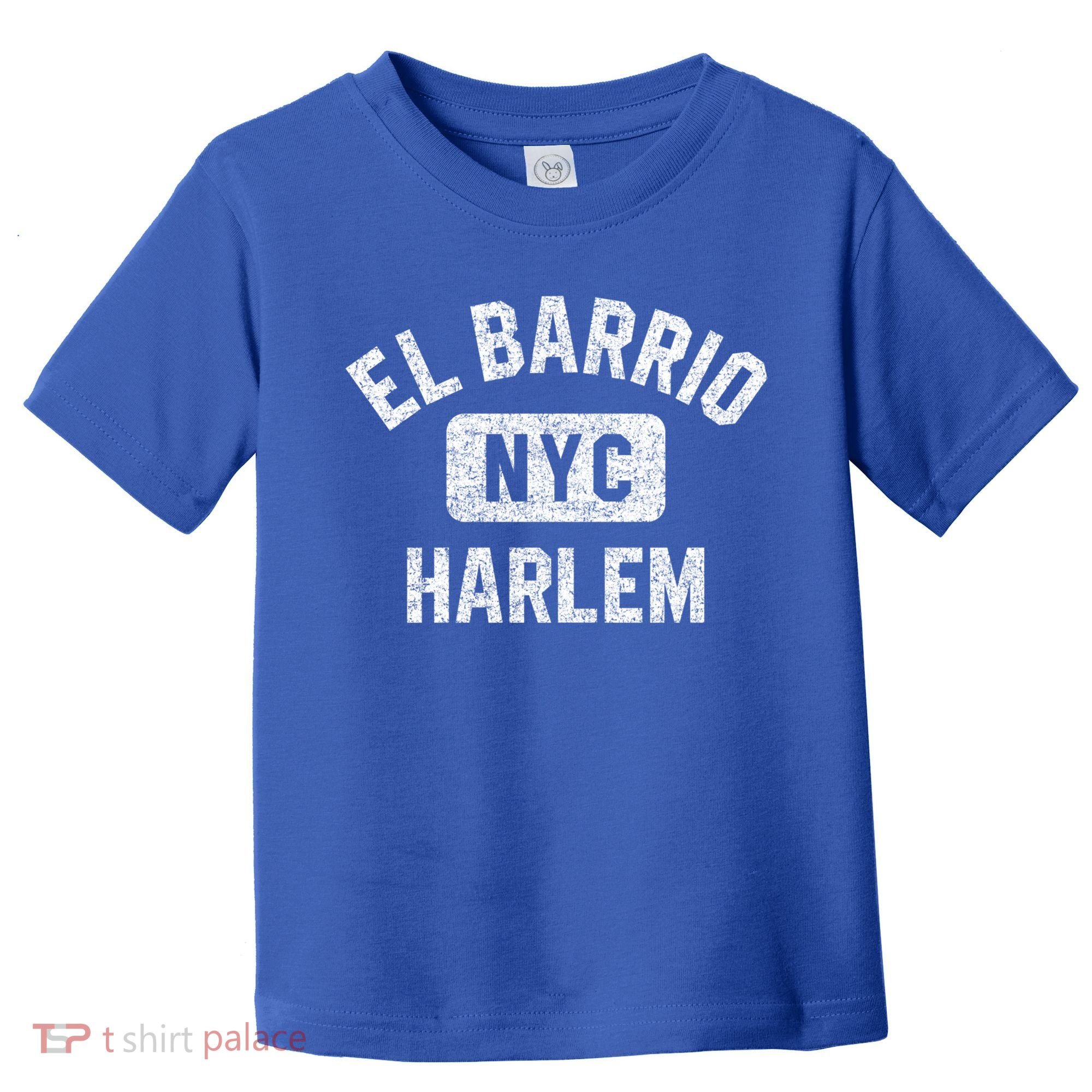 El Barrio Harlem Nyc Gym Style Distressed White Print Gift Toddler T-Shirt