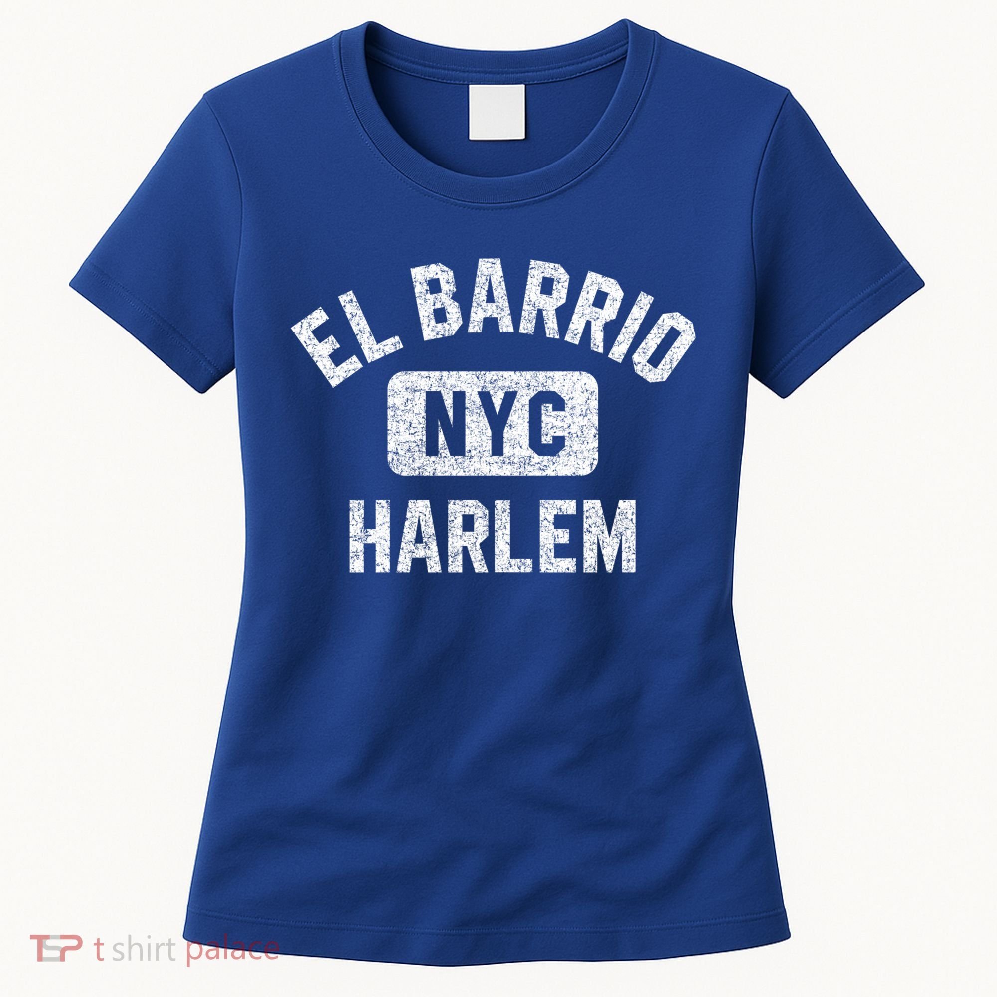 El Barrio Harlem Nyc Gym Style Distressed White Print Gift Women's T-Shirt