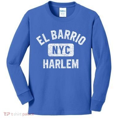 El Barrio Harlem Nyc Gym Style Distressed White Print Gift Kids Long Sleeve Shirt