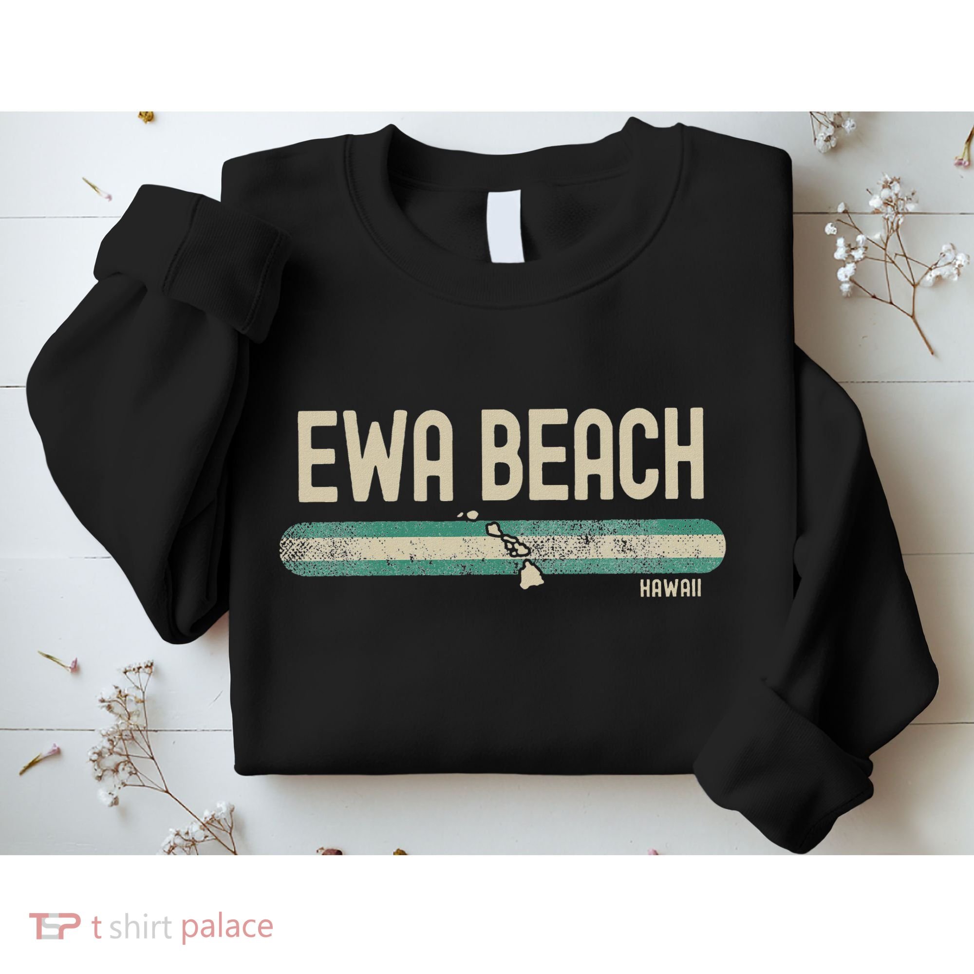 Ewa Beach Hi Hawaii Travel & 80s Style Sweatshirt