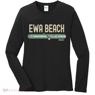 Ewa Beach Hi Hawaii Travel & 80s Style Women's Long Sleeve Shirt
