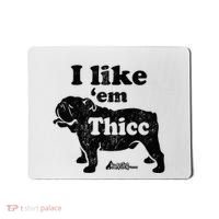 English Bulldog I Like Em Thicc Dog Silhouette Mousepad thumb 0