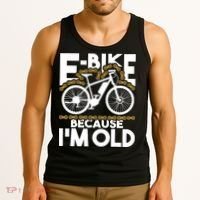 Ebike Because IM Old Electric Bike Bicycle Cycling Tank Top thumb 3