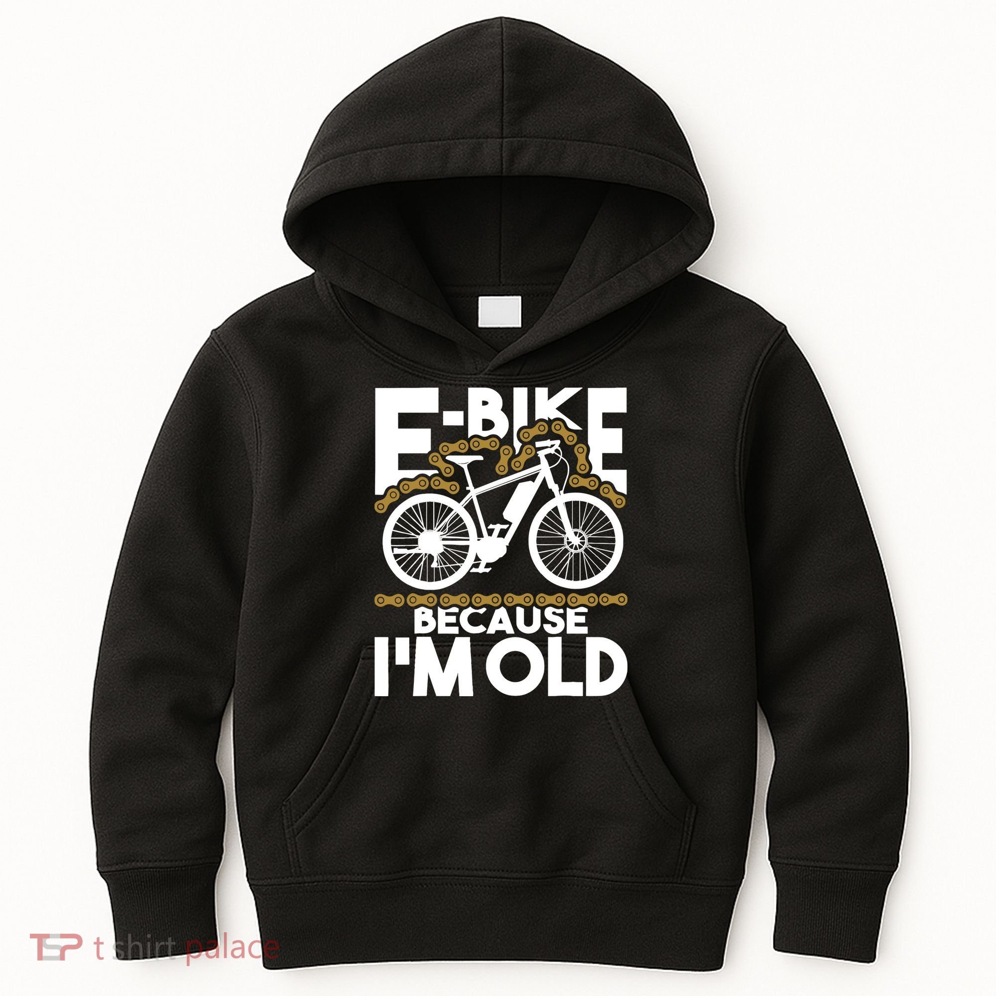 Ebike Because IM Old Electric Bike Bicycle Cycling Kids Hoodie