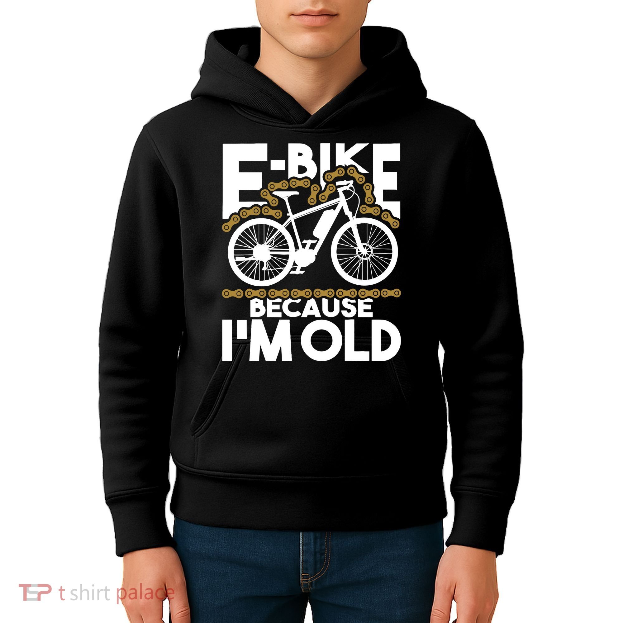 Ebike Because IM Old Electric Bike Bicycle Cycling Kids Hoodie