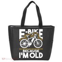 Ebike Because IM Old Electric Bike Bicycle Cycling Tote Bag thumb 0