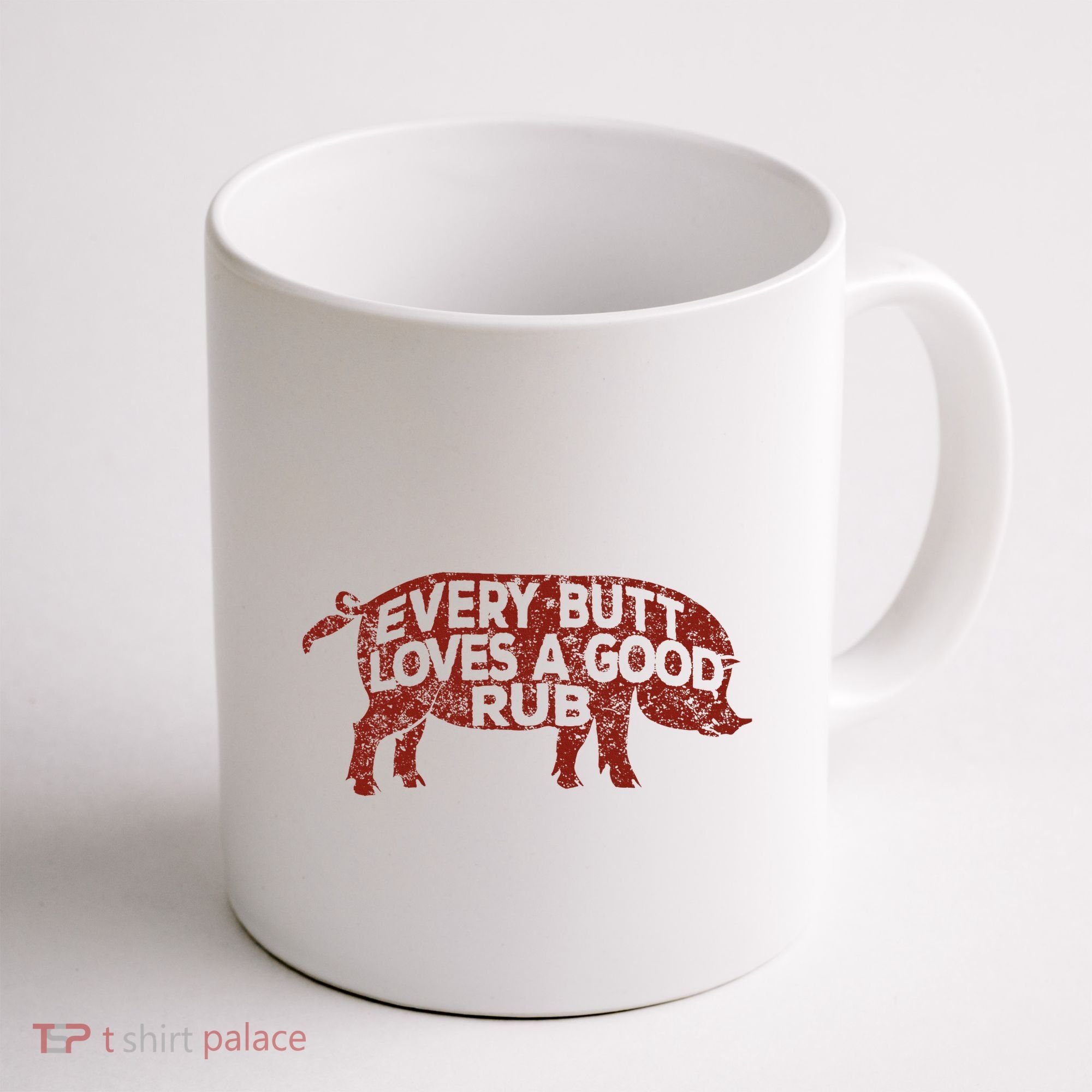 Every Butt Loves A Good Rub Meat Smoking Bbq Coffee Mug