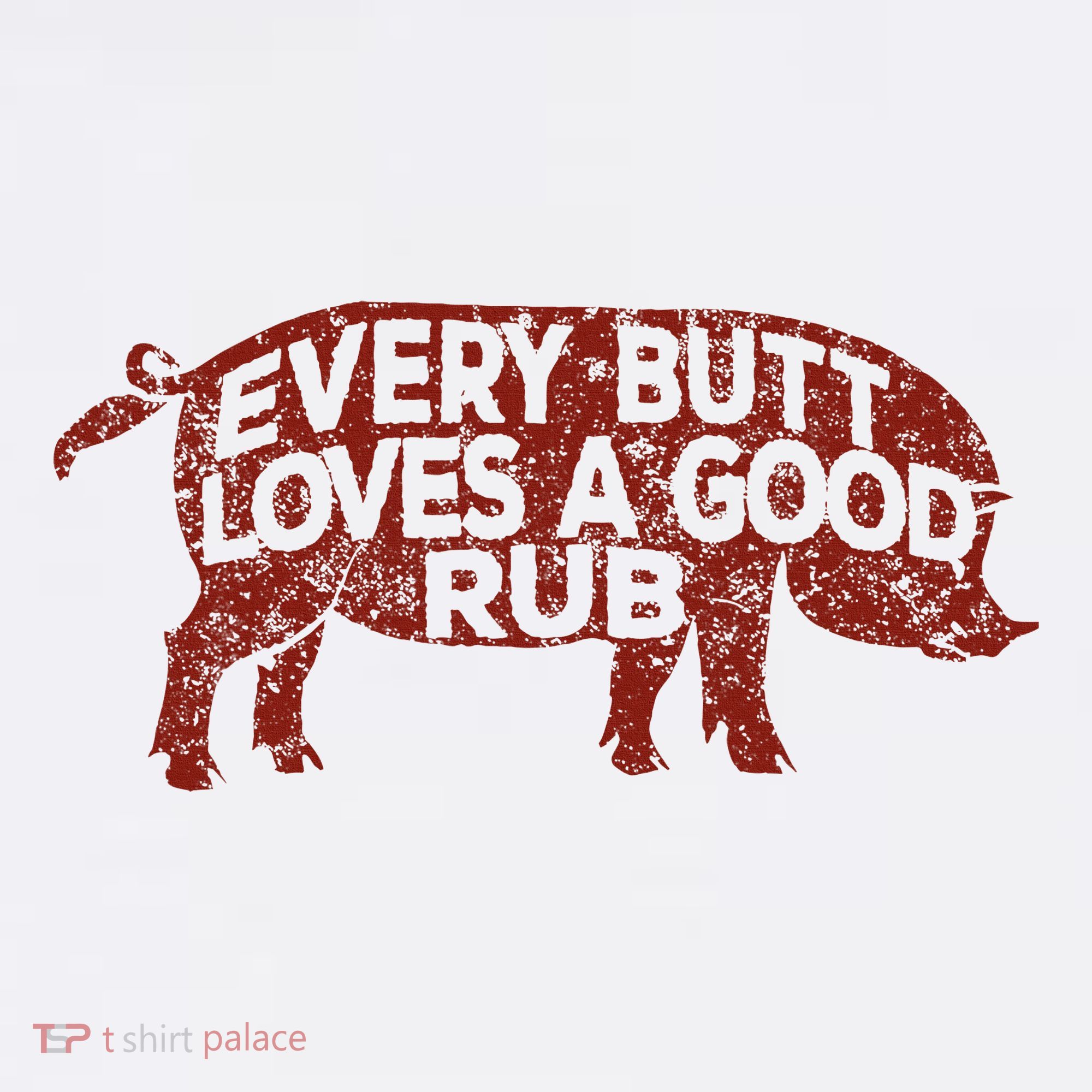 Every Butt Loves A Good Rub Meat Smoking Bbq Women's Hoodie