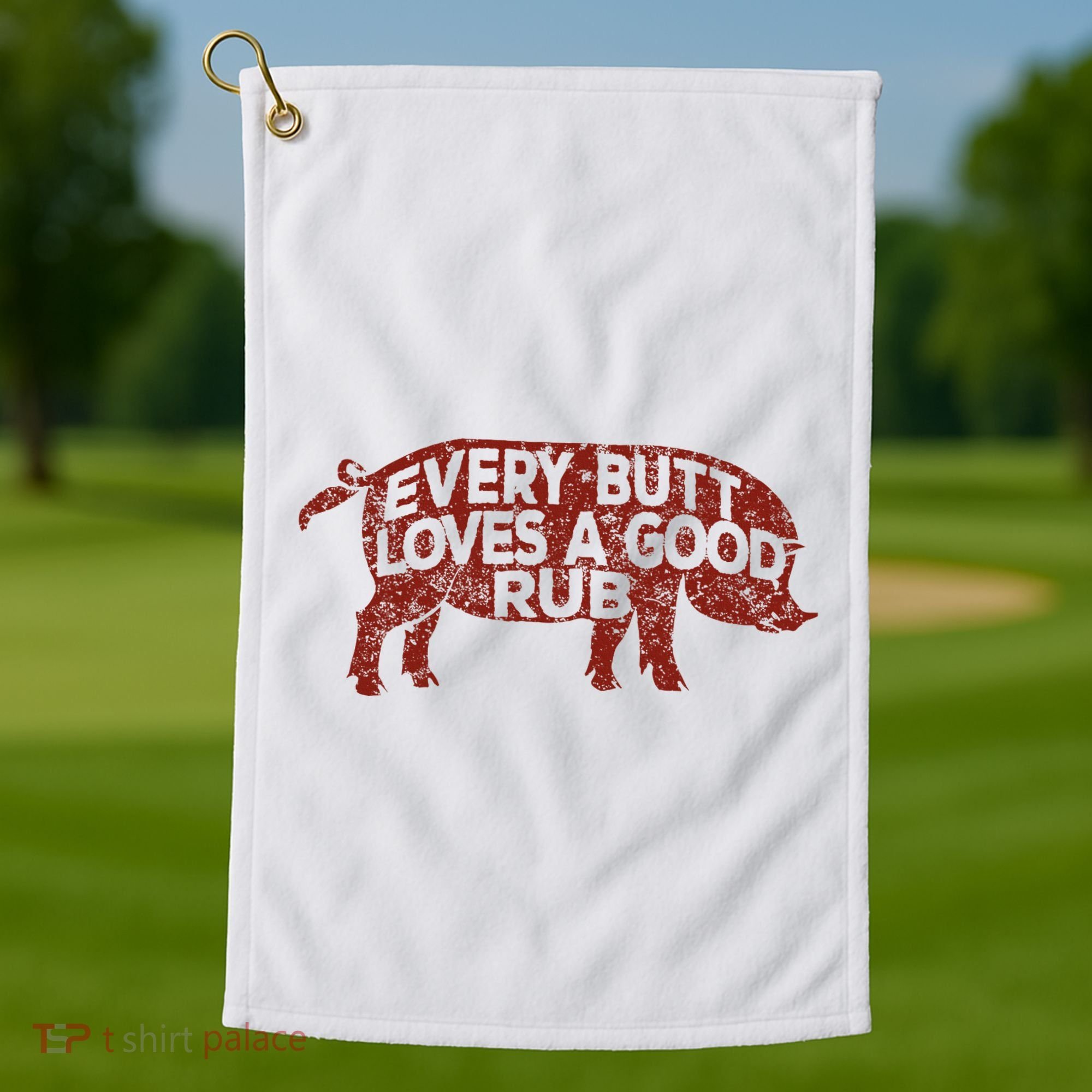 Every Butt Loves A Good Rub Meat Smoking Bbq Golf Towel