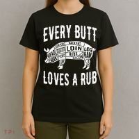Every Butt Loves A Rub Funny BBQ Meat Smoker Barbecue T-Shirt thumb 4