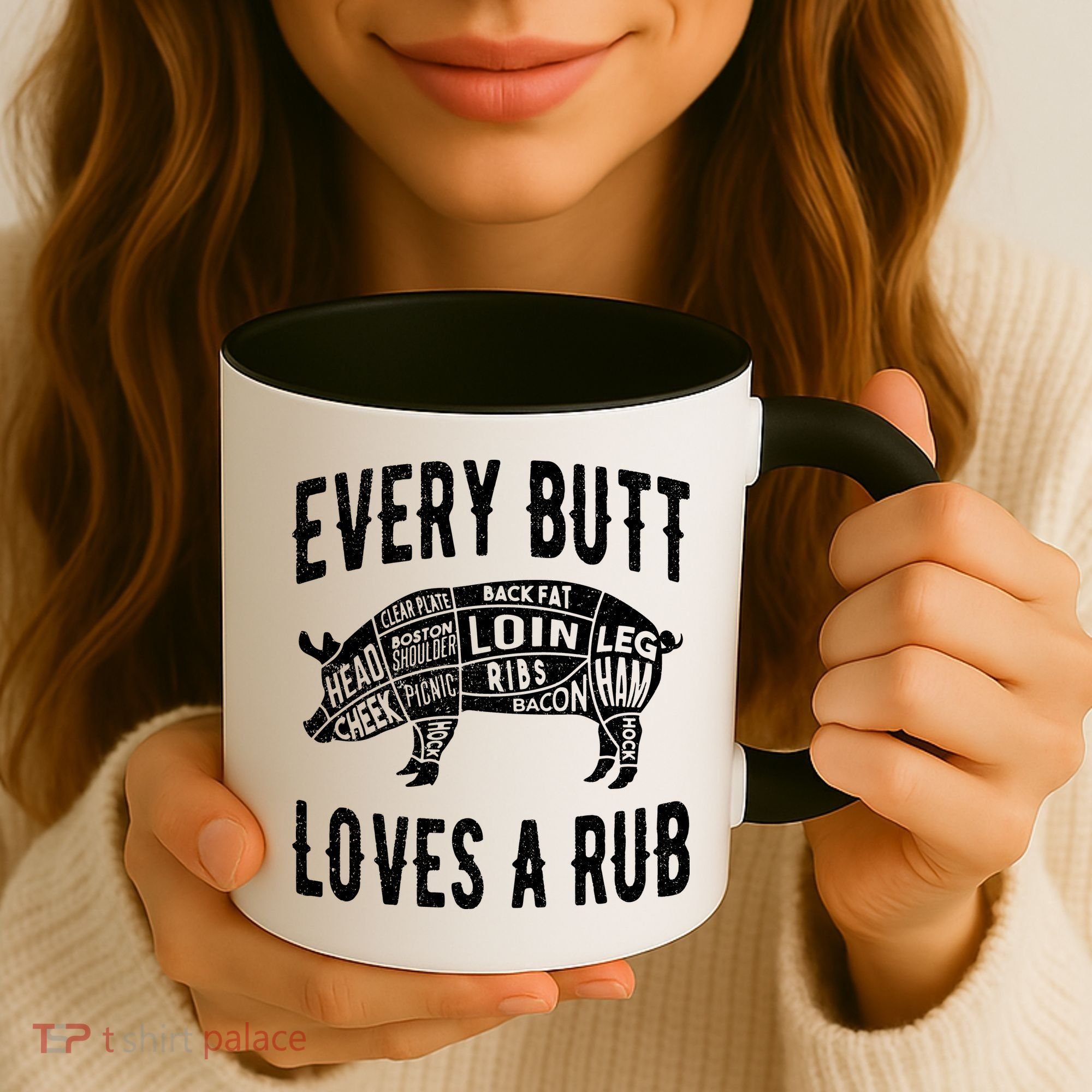 Every Butt Loves A Rub Funny BBQ Meat Smoker Barbecue Coffee Mug