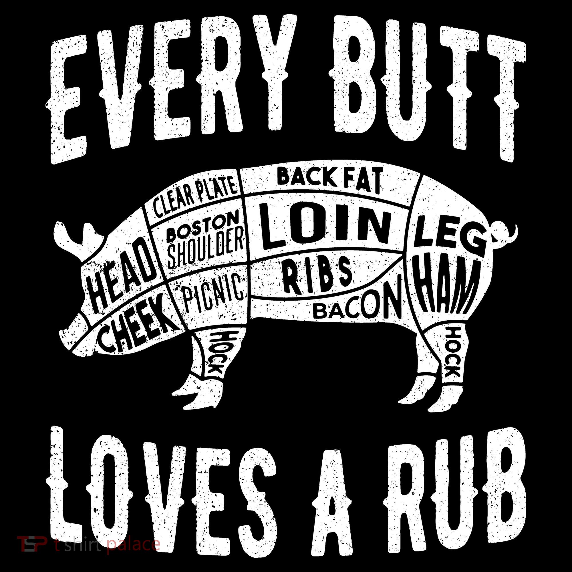 Every Butt Loves A Rub Funny BBQ Meat Smoker Barbecue Women's Hoodie
